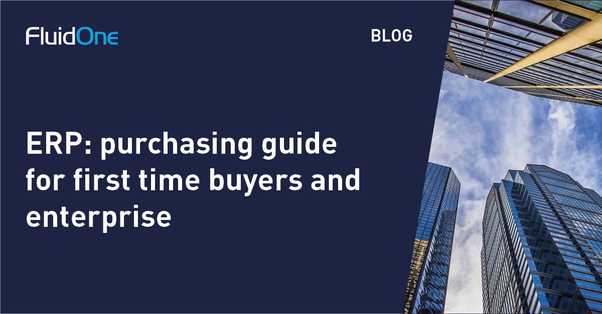 ERP: purchasing guide for first time buyers and enterprise